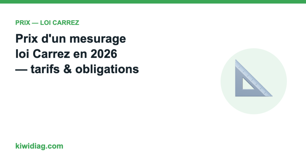 Prix d'un mesurage loi Carrez en 2026